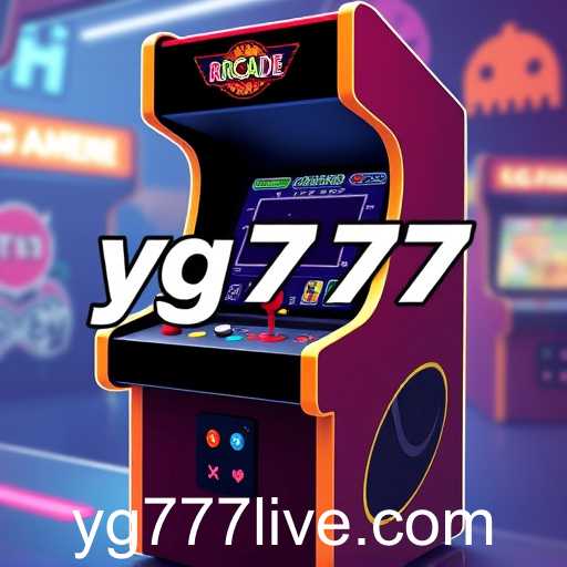 Exploring the 'Arcade Games' Category: A Dive into the World of 'yg777'